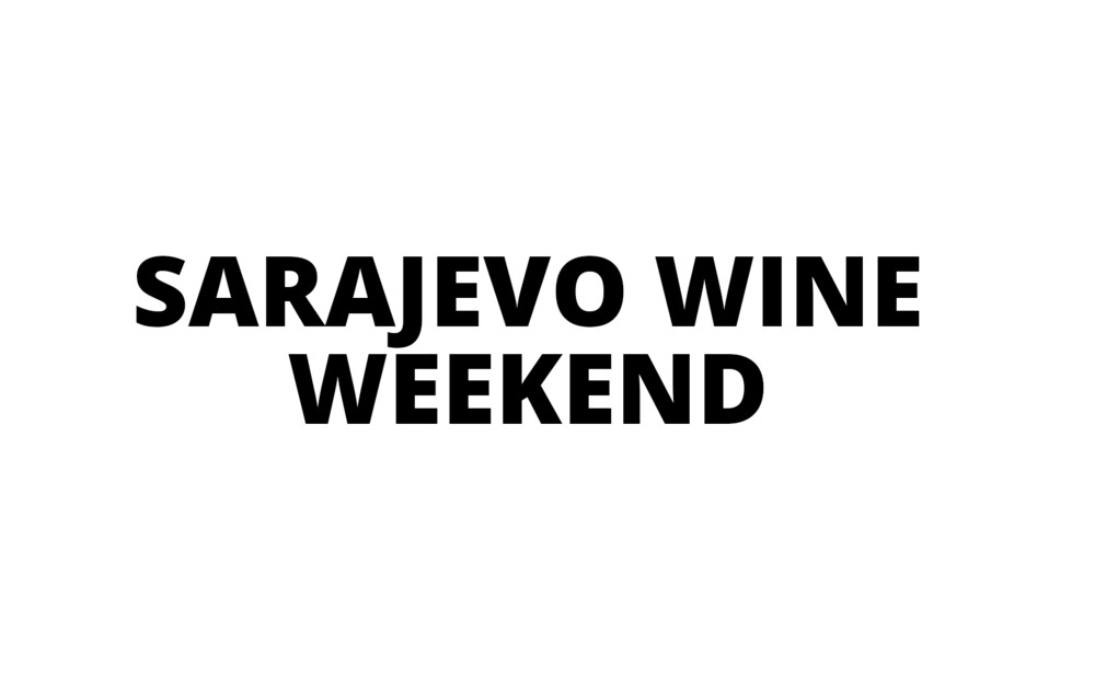 Sarajevo Wine Weekend
